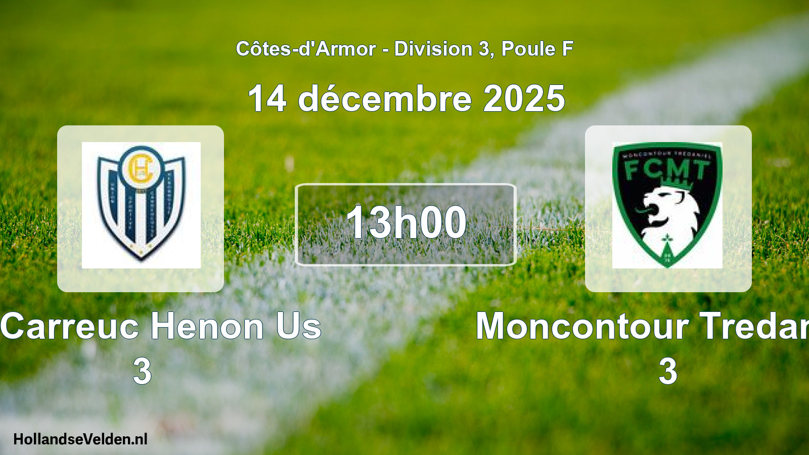 Scheduled Match: St Carreuc Henon Us 3 - Moncontour Tredaniel 3 (14 December 2025)