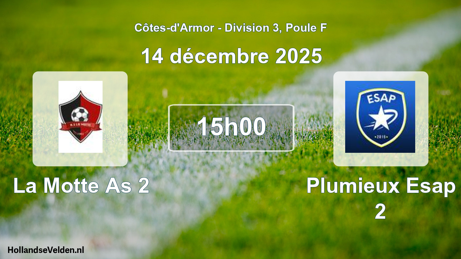 Geplande wedstrijd: La Motte As 2 - Plumieux Esap 2 (14 december 2025)