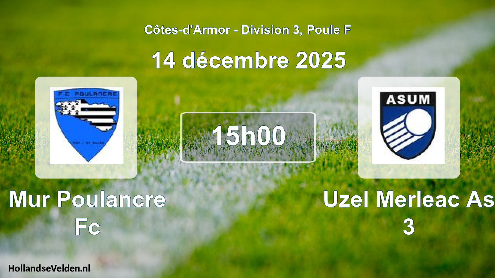 Scheduled Match: Mur Poulancre Fc - Uzel Merleac As 3 (14 December 2025)