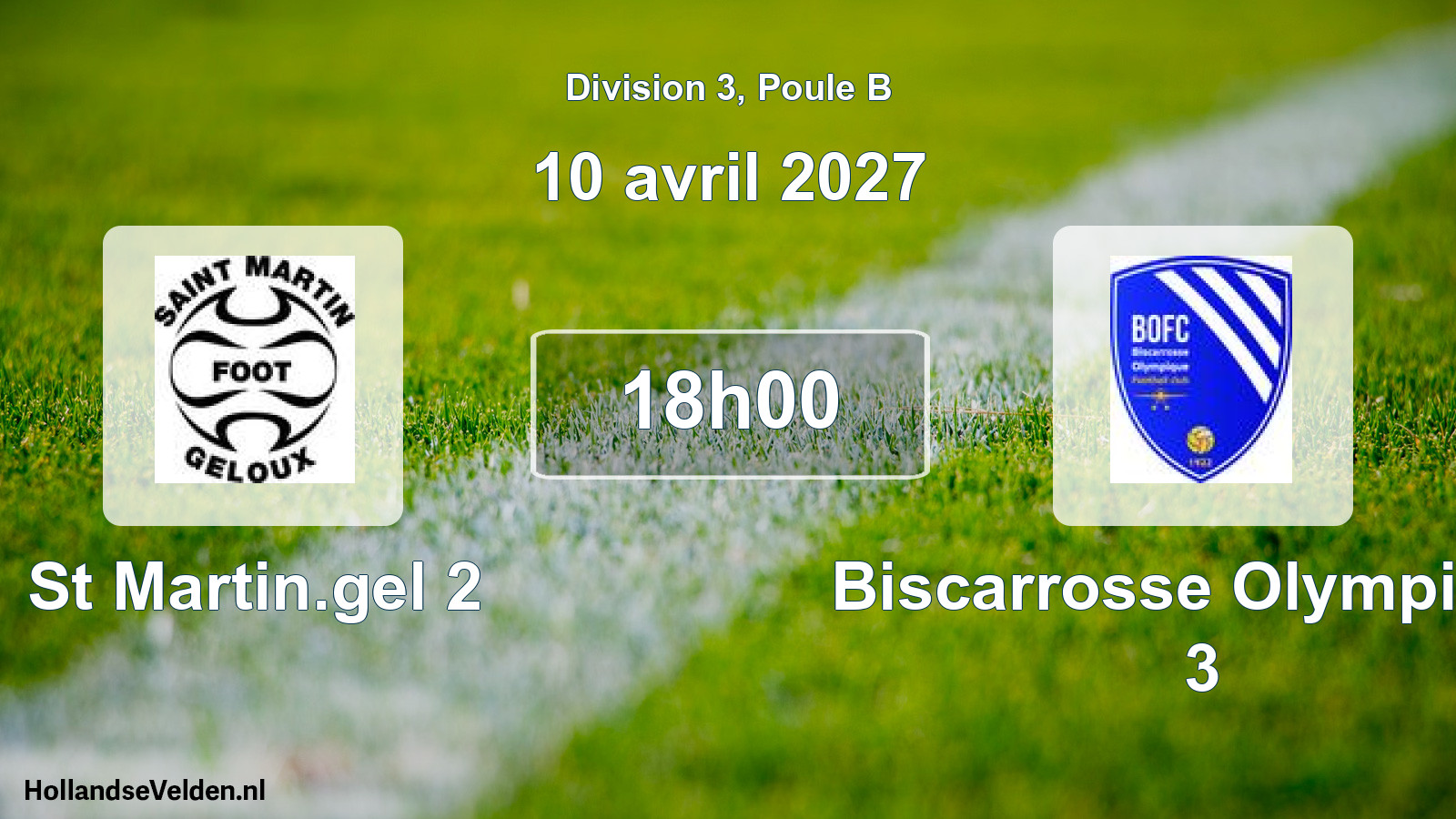 Scheduled Match: St Martin.gel 2 - Biscarrosse Olympique 3 (10 April 2027)