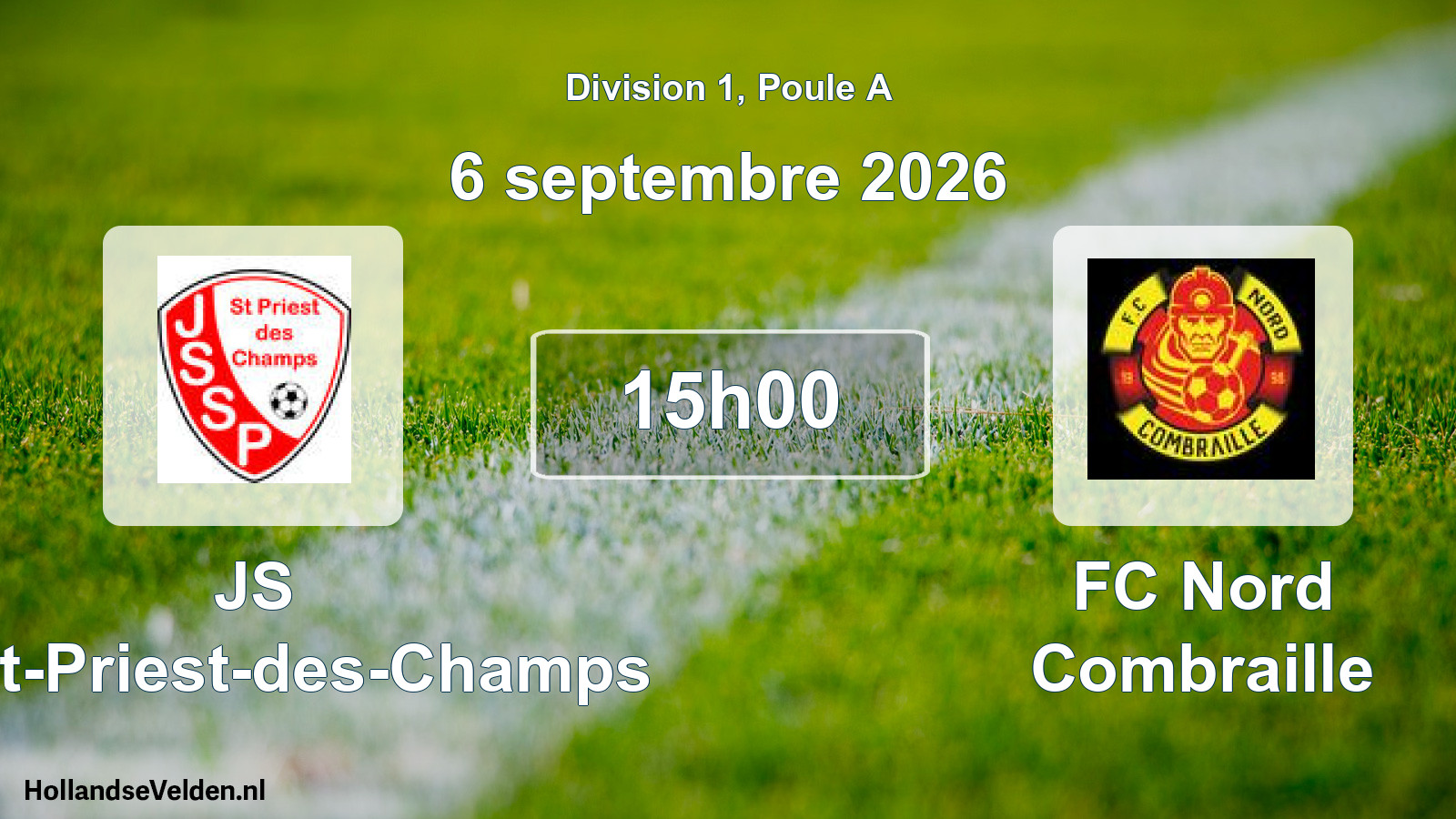 Match programmé: JS Saint-Priest-des-Champs - FC Nord Combraille (6 septembre 2026)