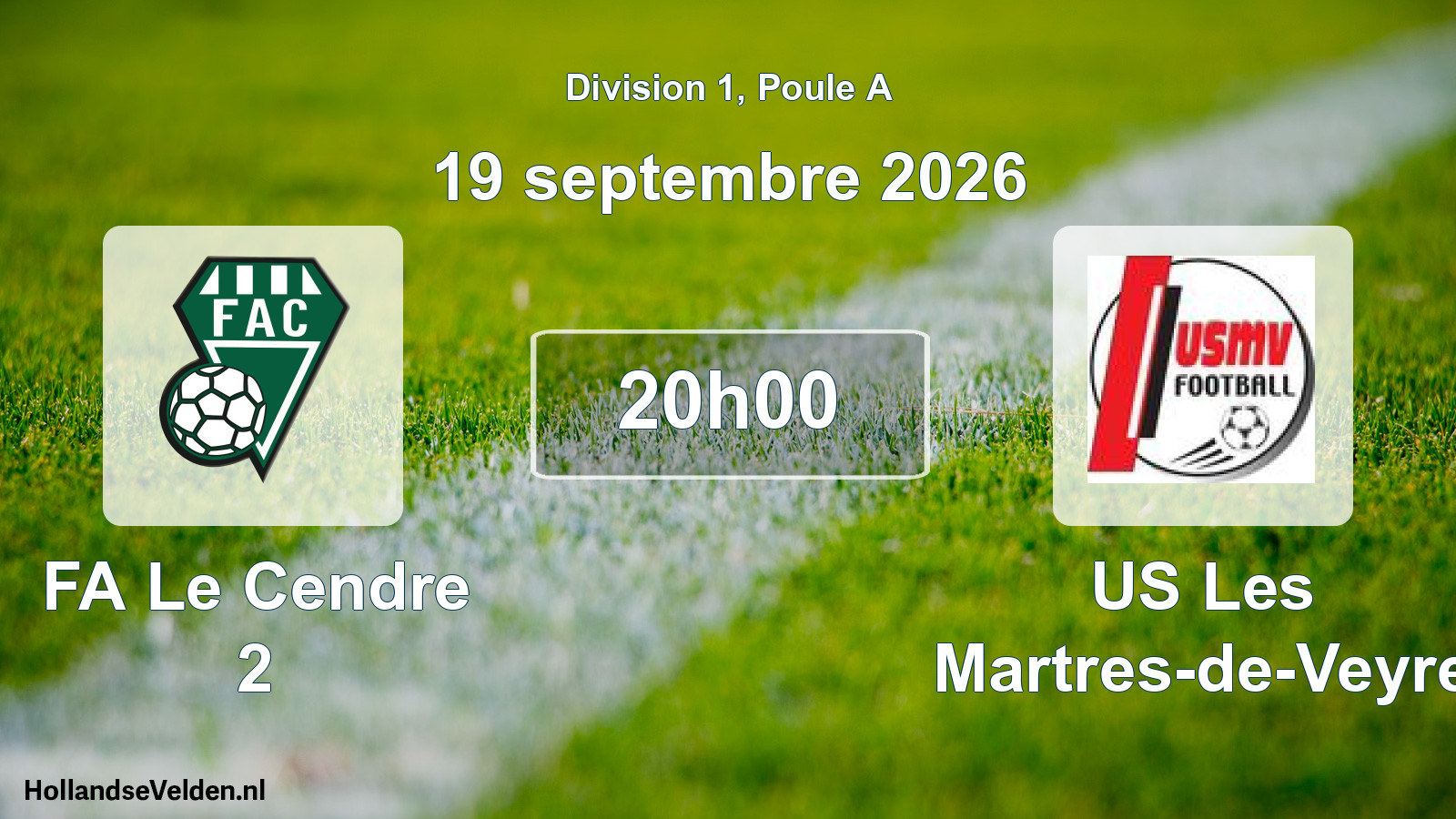 Scheduled Match: FA Le Cendre 2 - US Les Martres-de-Veyre (19 September 2026)