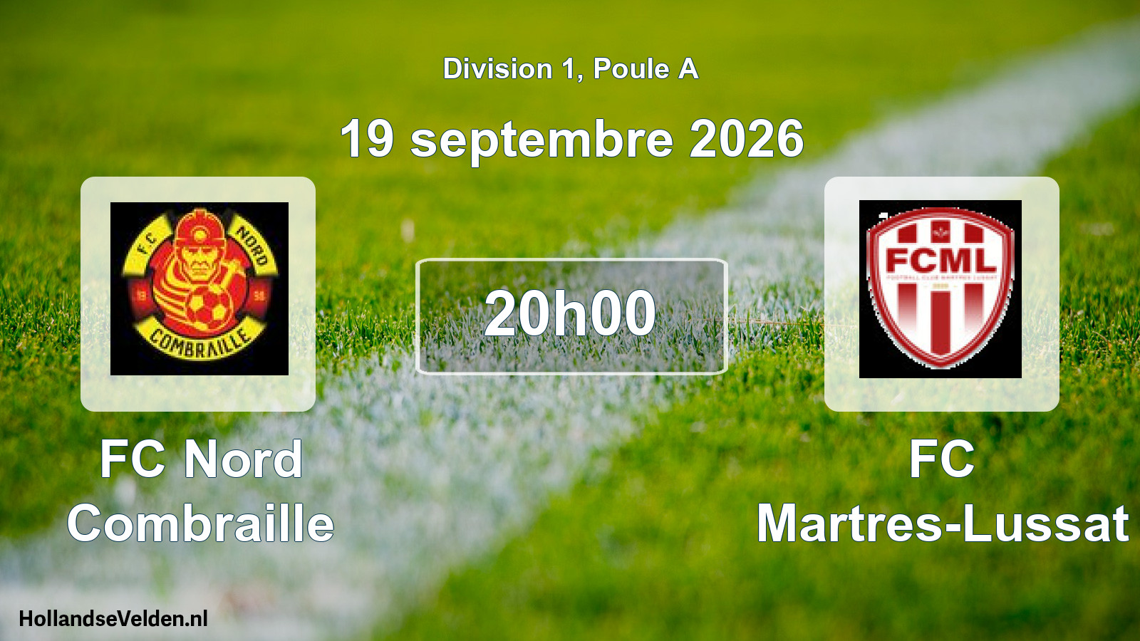 Match programmé: FC Nord Combraille - FC Martres-Lussat (19 septembre 2026)