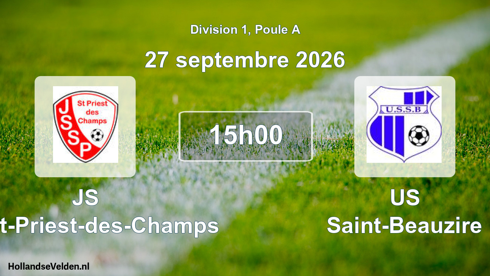 Scheduled Match: JS Saint-Priest-des-Champs - US Saint-Beauzire (27 September 2026)