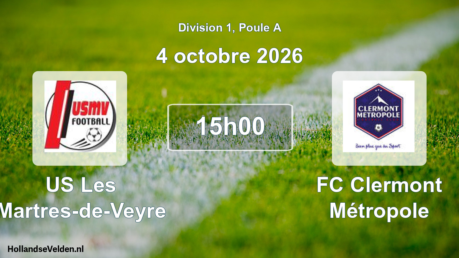 Match programmé: US Les Martres-de-Veyre - FC Clermont Métropole (4 octobre 2026)