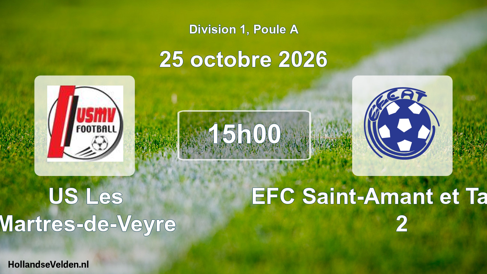Scheduled Match: US Les Martres-de-Veyre - EFC Saint-Amant et Tallende 2 (25 October 2026)