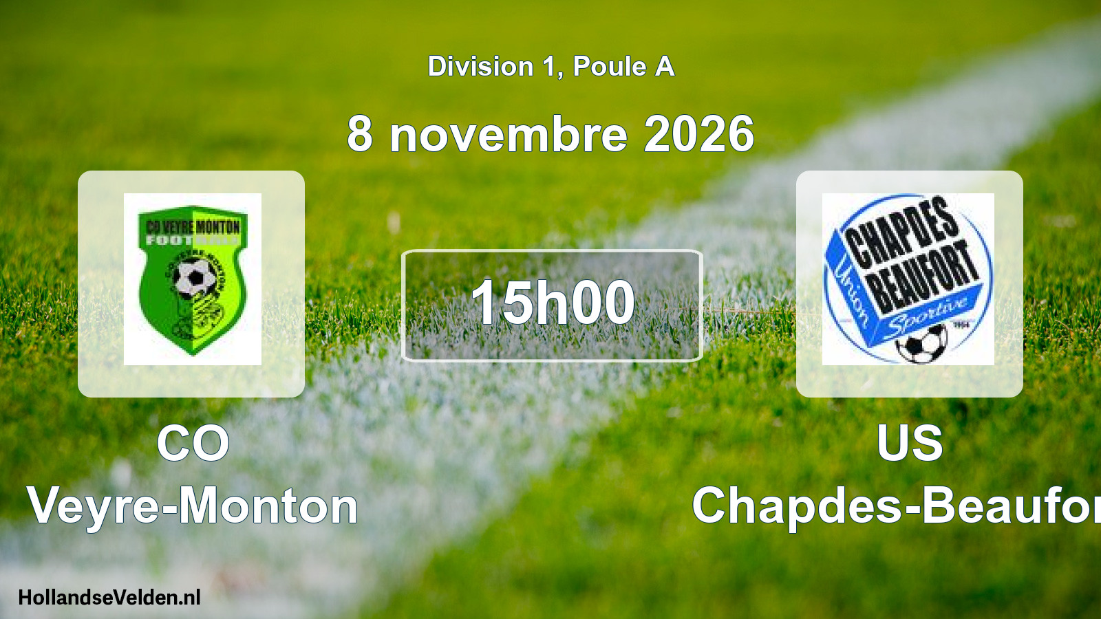 Scheduled Match: CO Veyre-Monton - US Chapdes-Beaufort (8 November 2026)