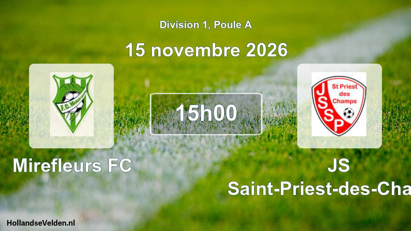 Scheduled Match: Mirefleurs FC - JS Saint-Priest-des-Champs (15 November 2026)