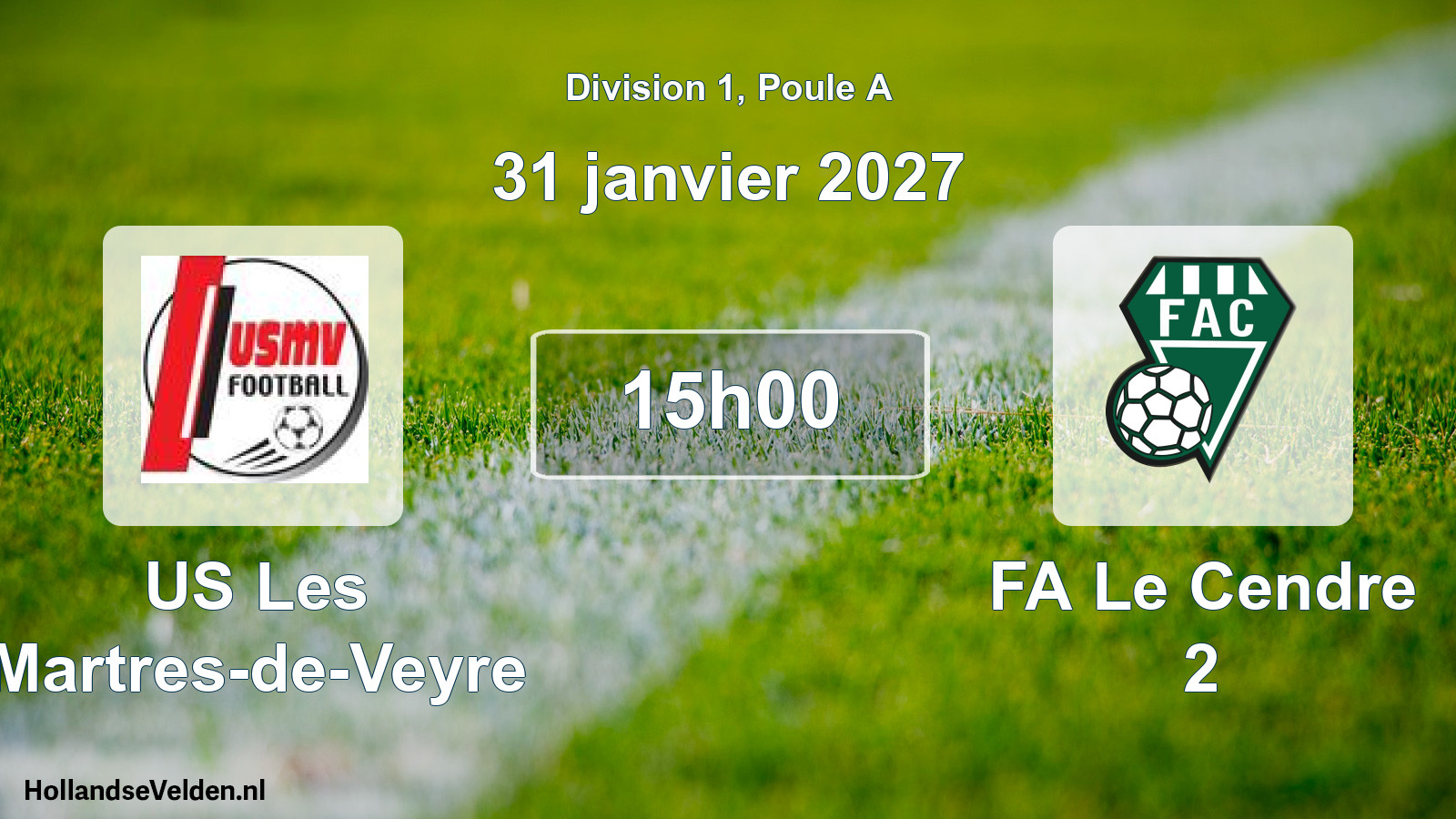 Match programmé: US Les Martres-de-Veyre - FA Le Cendre 2 (31 janvier 2027)