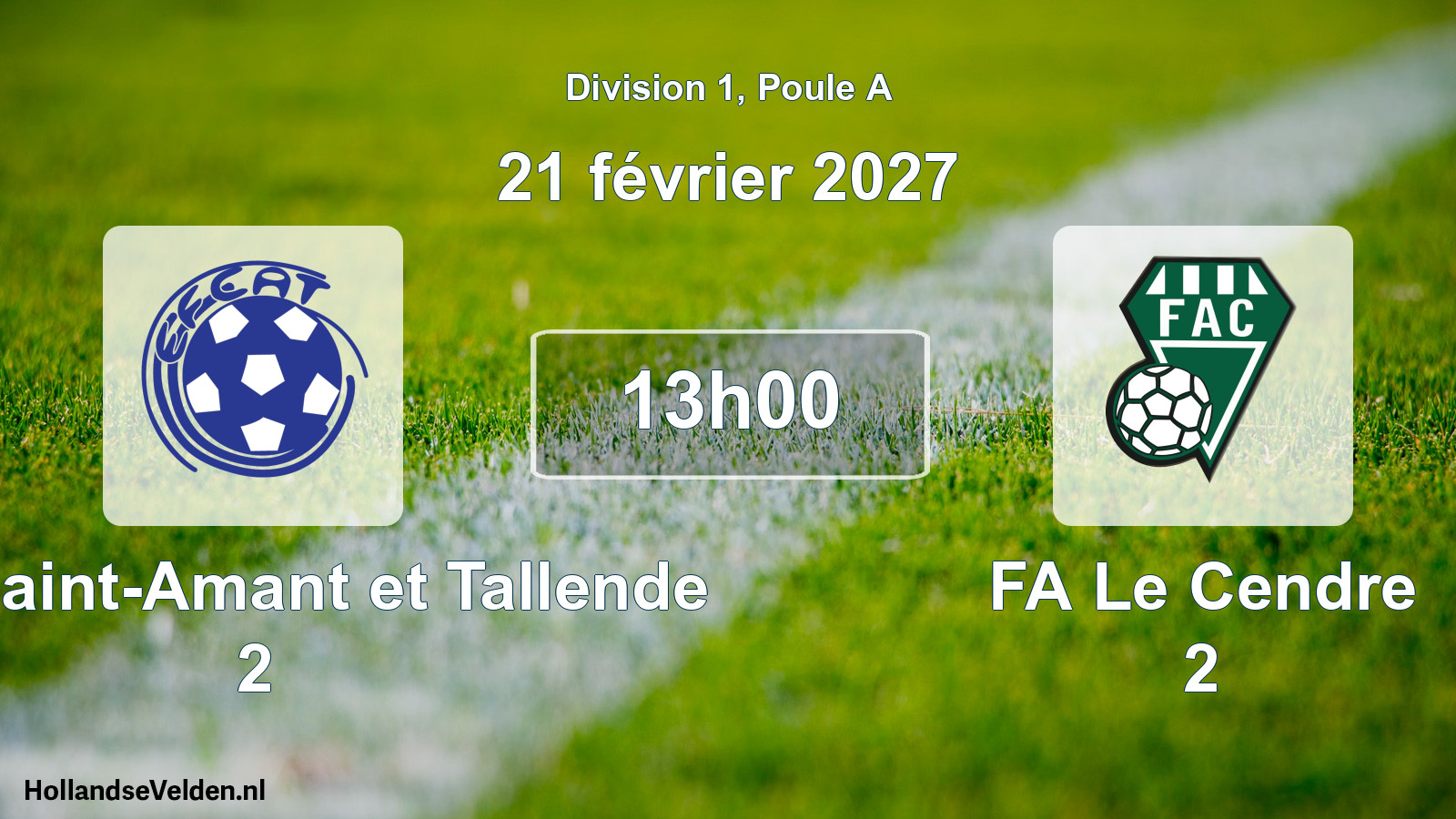 Geplande wedstrijd: EFC Saint-Amant et Tallende 2 - FA Le Cendre 2 (21 februari 2027)