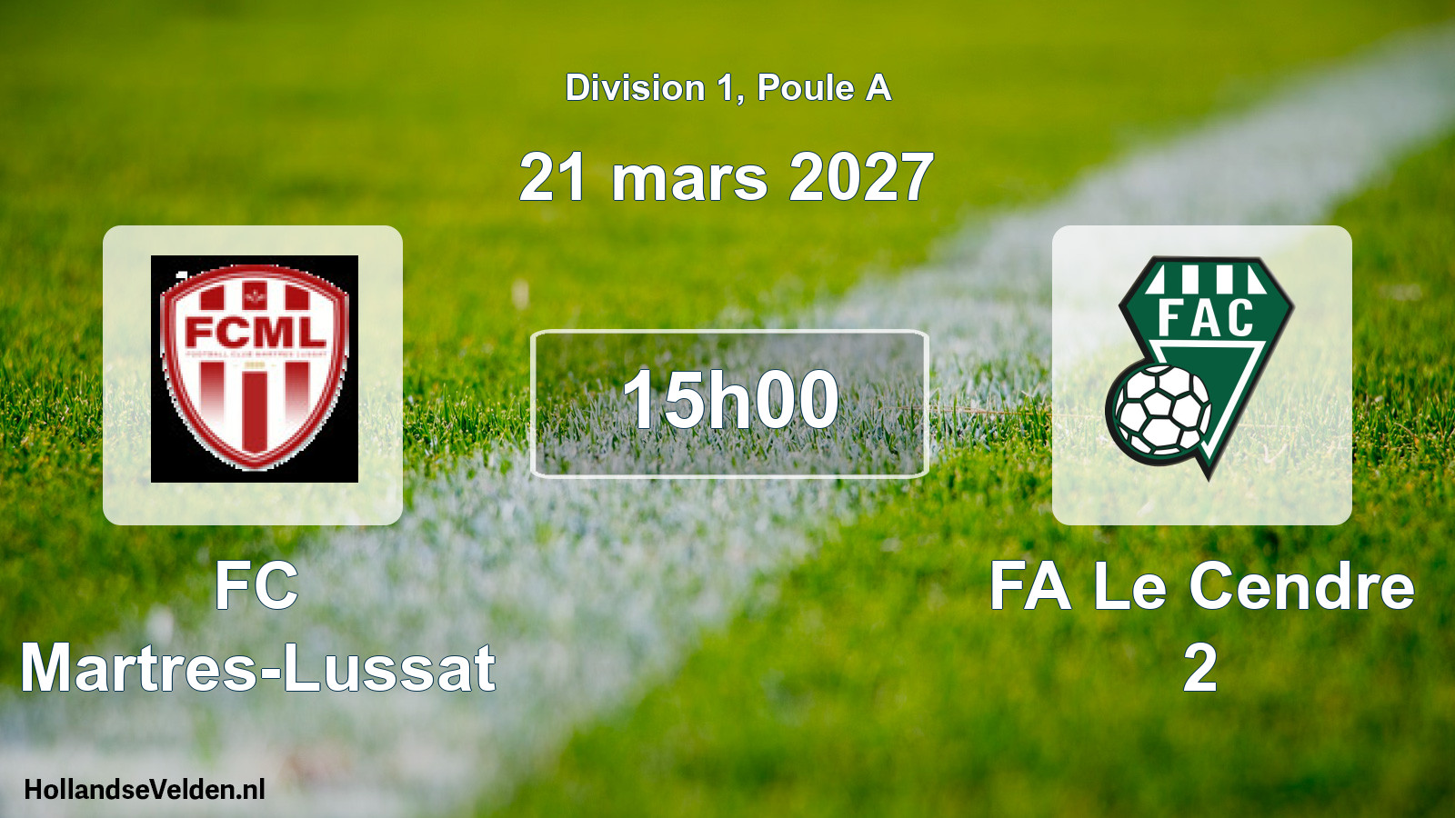 Match programmé: FC Martres-Lussat - FA Le Cendre 2 (21 mars 2027)