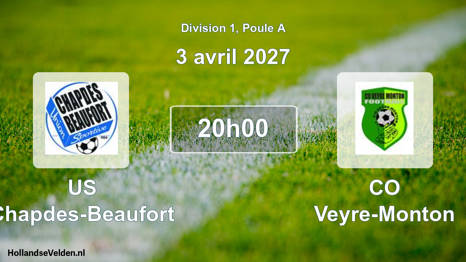 Scheduled Match: US Chapdes-Beaufort - CO Veyre-Monton (3 April 2027)