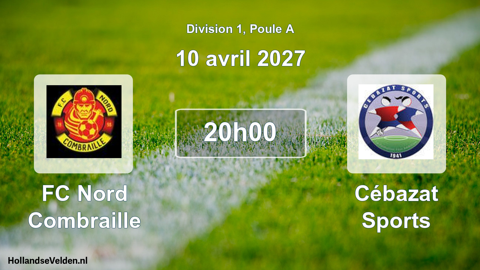 Scheduled Match: FC Nord Combraille - Cébazat Sports (10 April 2027)