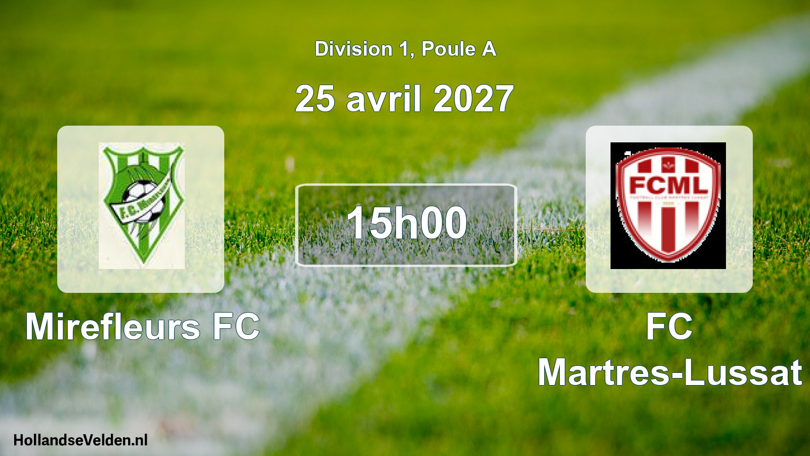 Match programmé: Mirefleurs FC - FC Martres-Lussat (25 avril 2027)