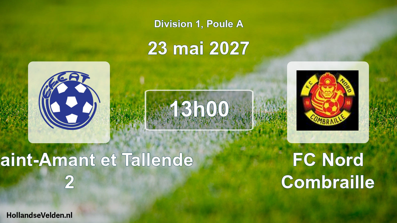 Match programmé: EFC Saint-Amant et Tallende 2 - FC Nord Combraille (23 mai 2027)