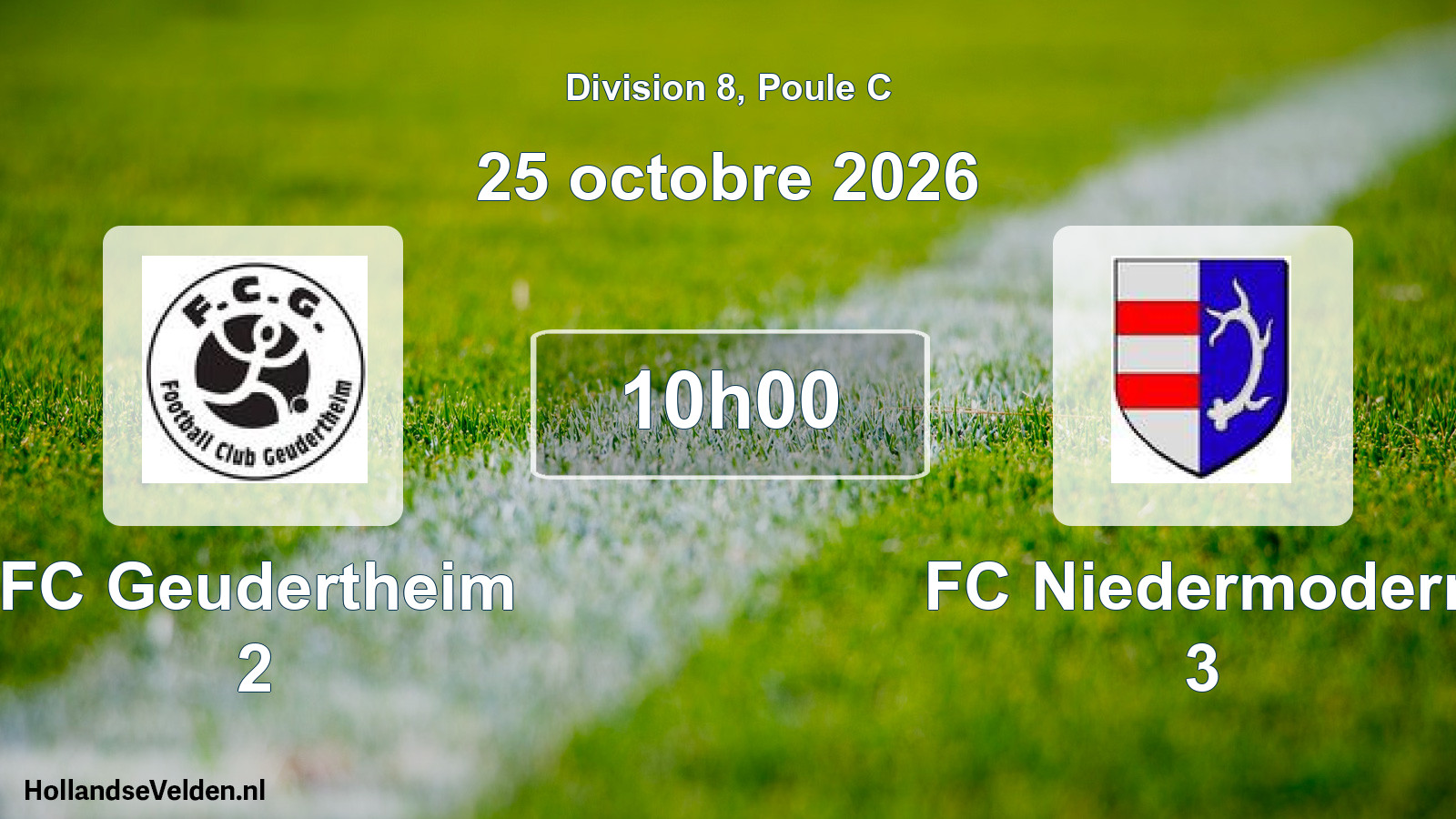 Scheduled Match: FC Geudertheim 2 - FC Niedermodern 3 (25 October 2026)