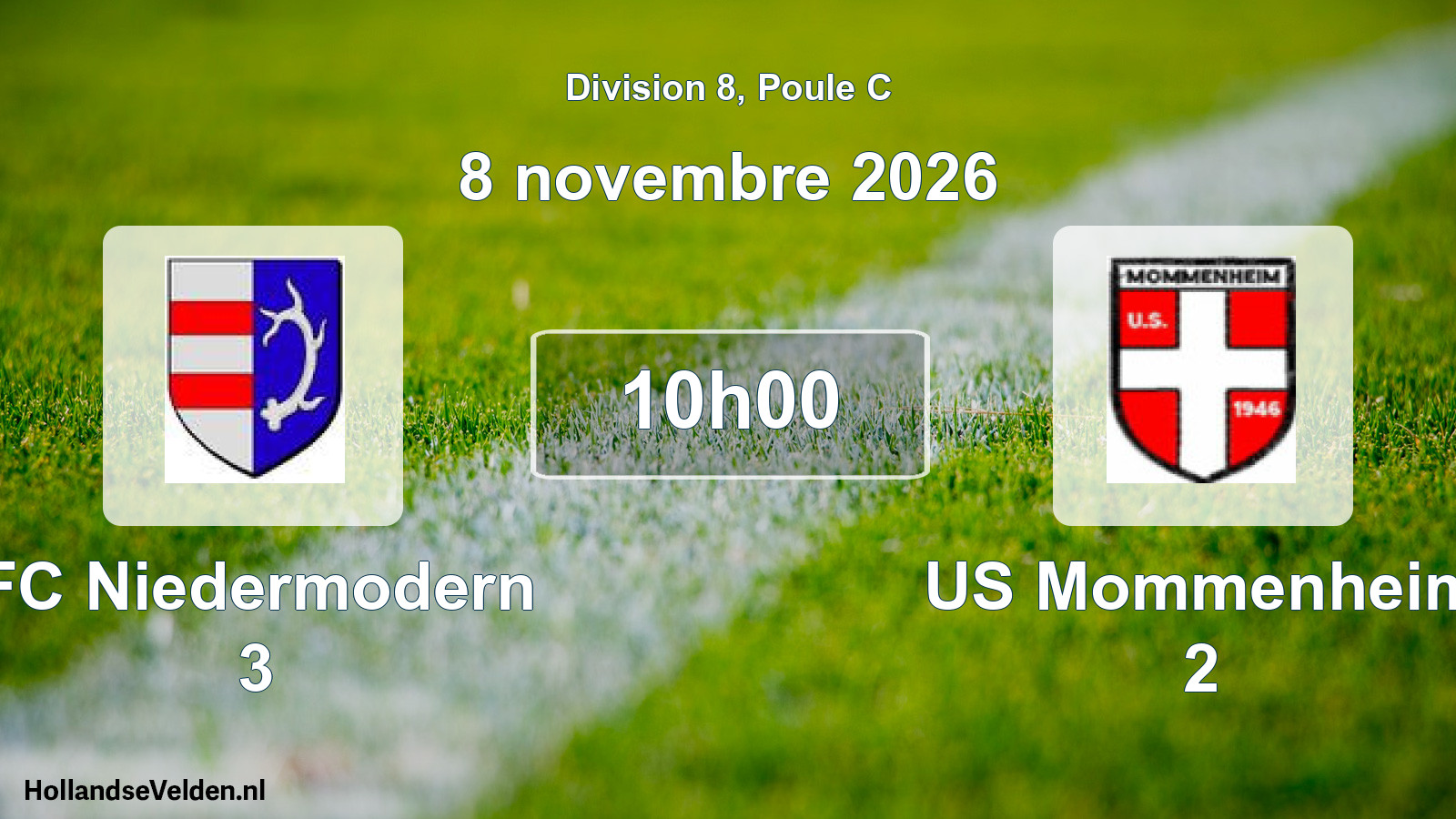 Scheduled Match: FC Niedermodern 3 - US Mommenheim 2 (8 November 2026)