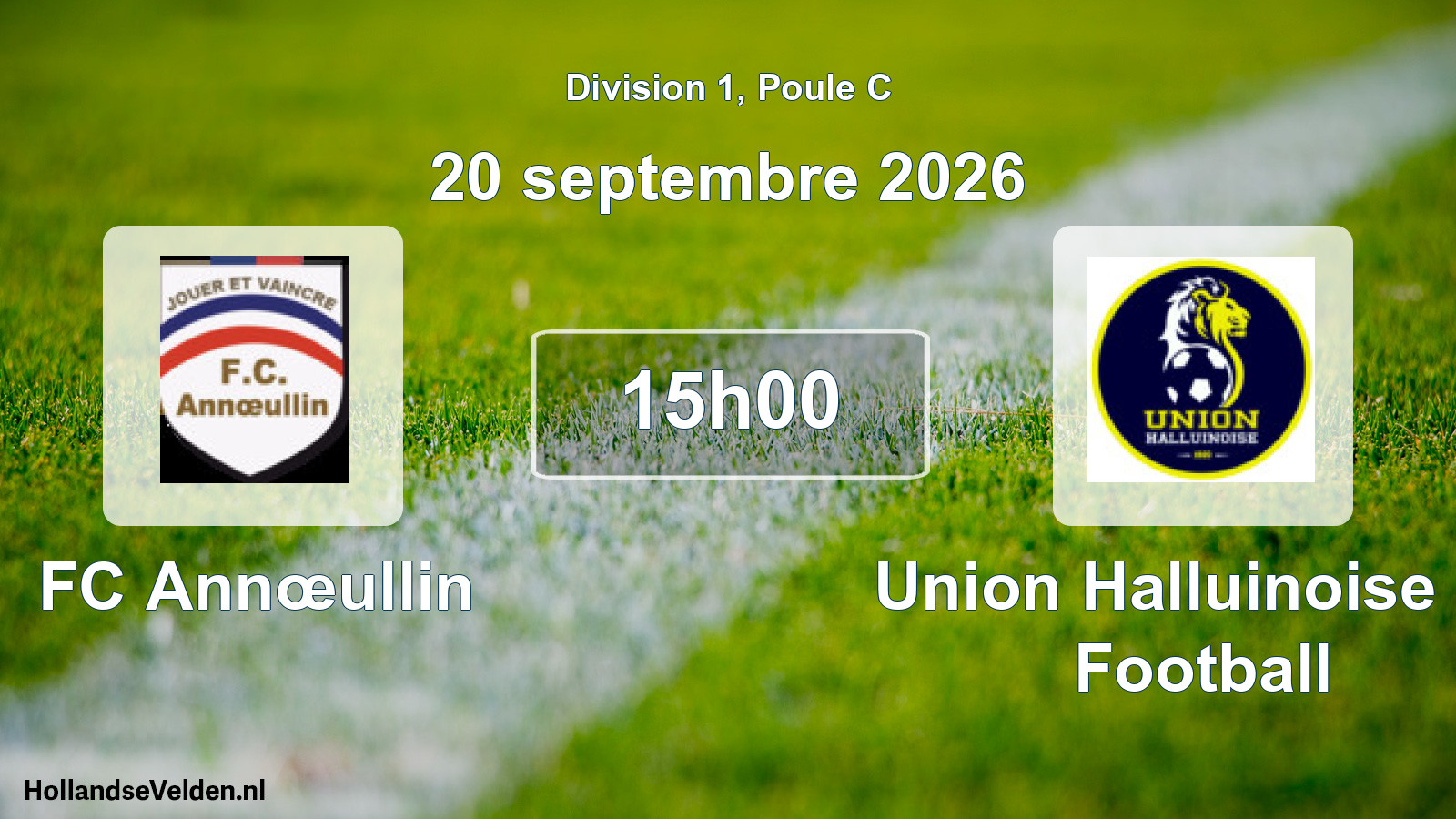 Scheduled Match: FC Annœullin - Union Halluinoise de Football (20 September 2026)