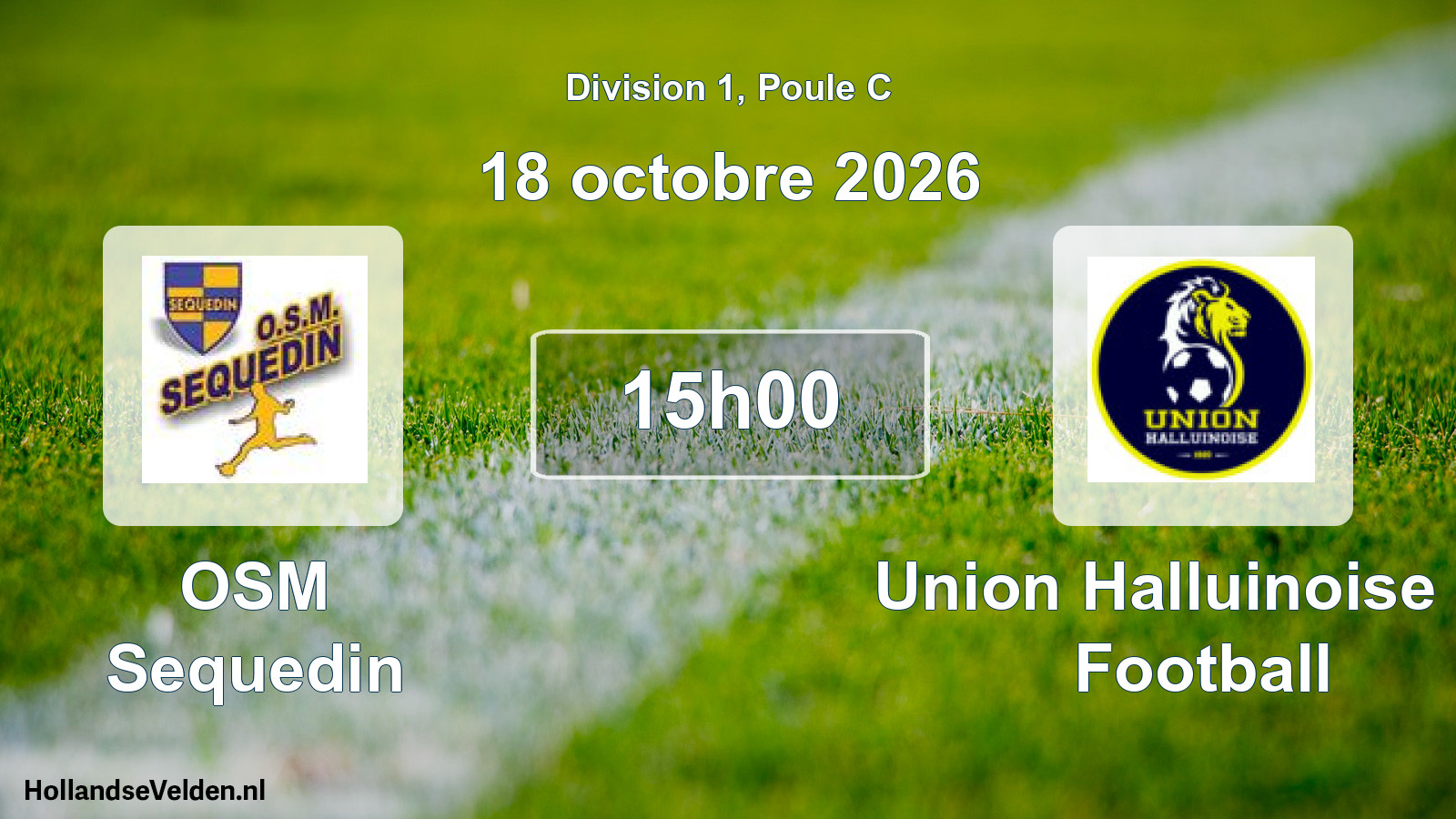 Scheduled Match: OSM Sequedin - Union Halluinoise de Football (18 October 2026)