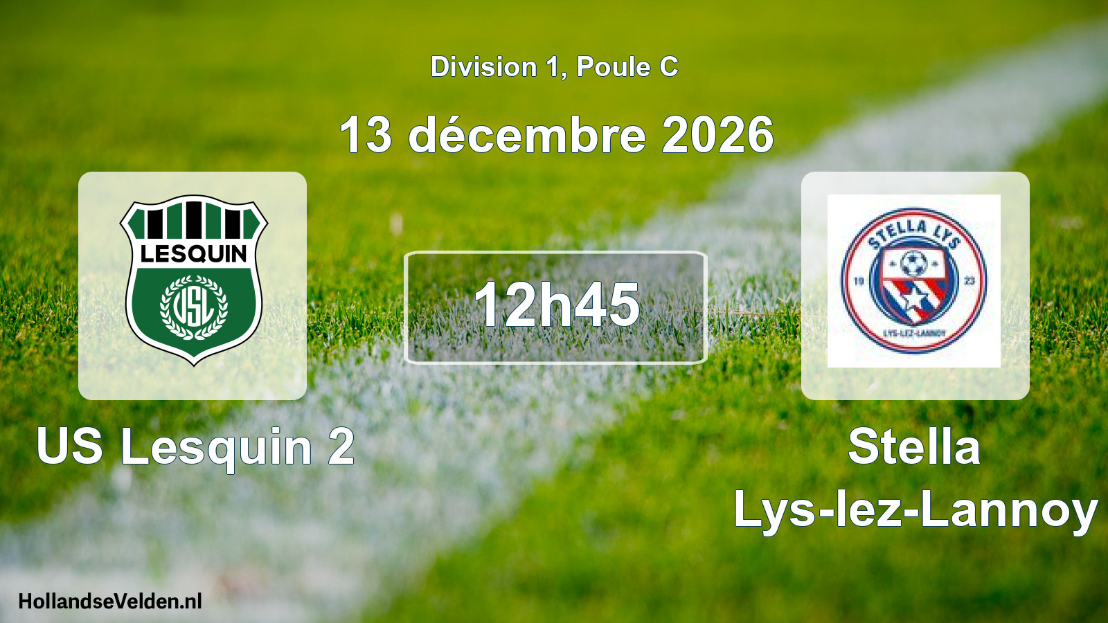 Scheduled Match: US Lesquin 2 - Stella Lys-lez-Lannoy (13 December 2026)