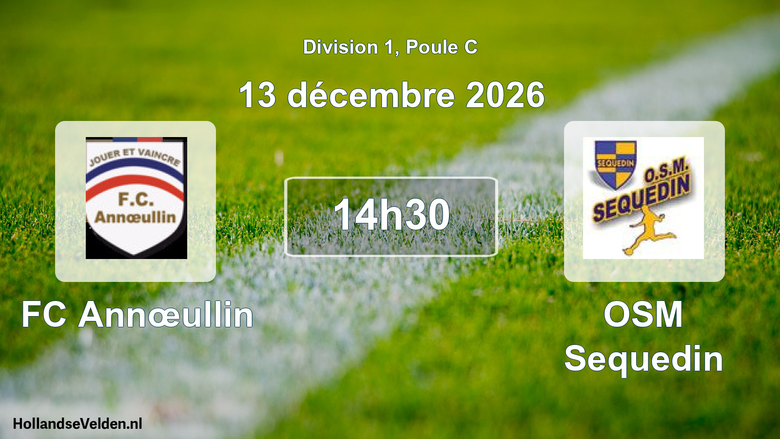 Scheduled Match: FC Annœullin - OSM Sequedin (13 December 2026)