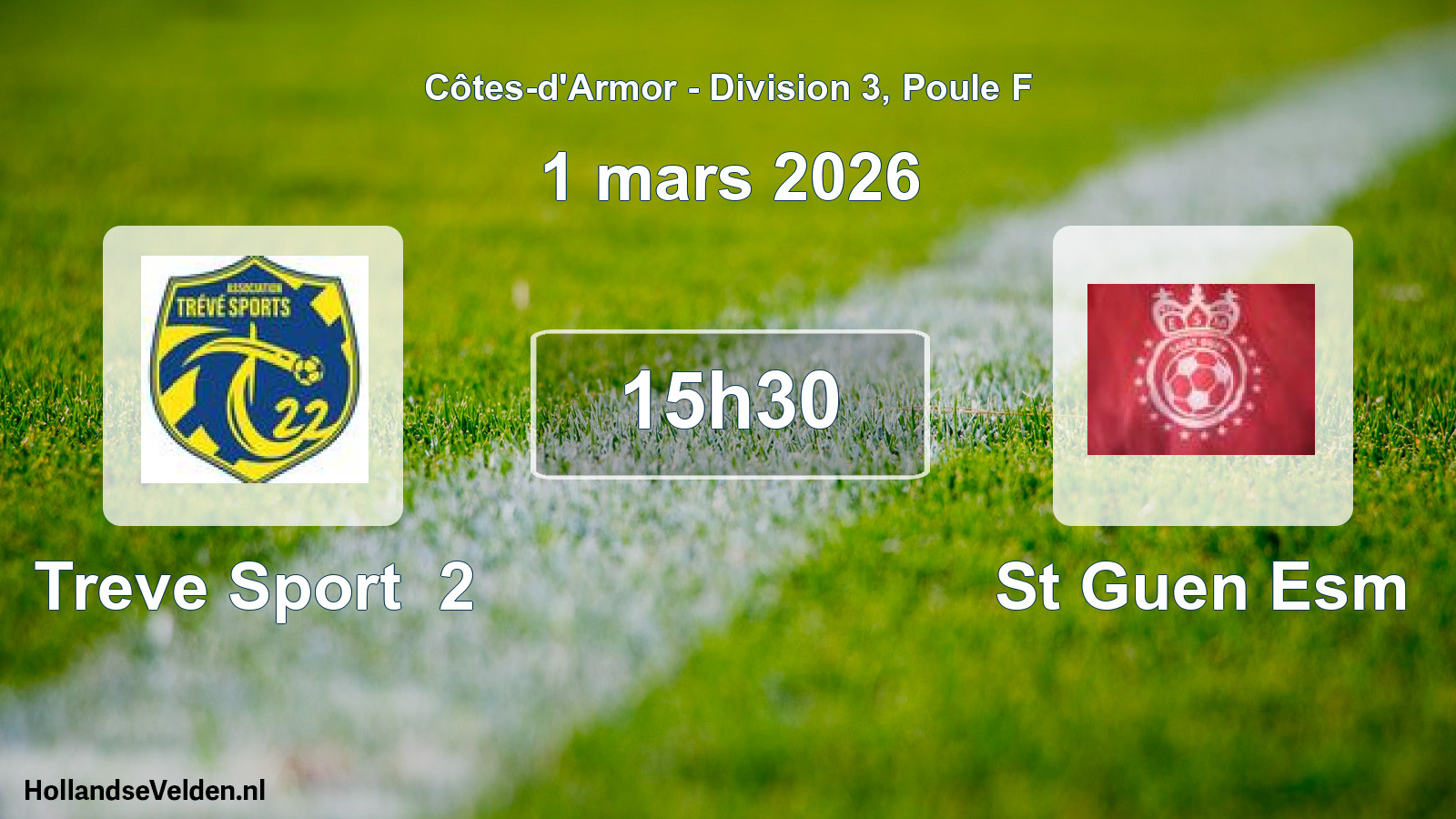 Geplande wedstrijd: Treve Sport 2 - St Guen Esm (1 maart 2026)