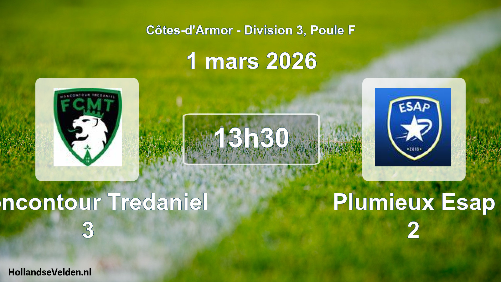 Scheduled Match: Moncontour Tredaniel 3 - Plumieux Esap 2 (1 March 2026)
