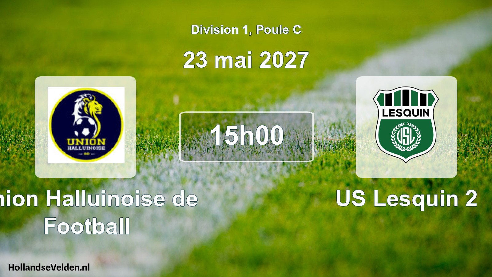Scheduled Match: Union Halluinoise de Football - US Lesquin 2 (23 May 2027)