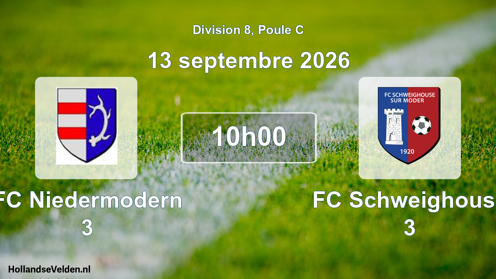 Scheduled Match: FC Niedermodern 3 - FC Schweighouse 3 (13 September 2026)