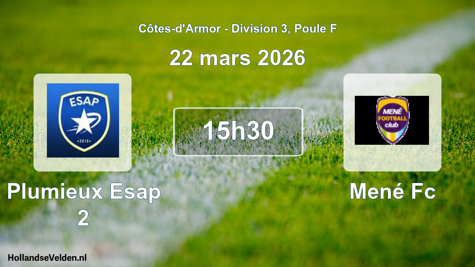 Geplande wedstrijd: Plumieux Esap 2 - Mené Fc (22 maart 2026)