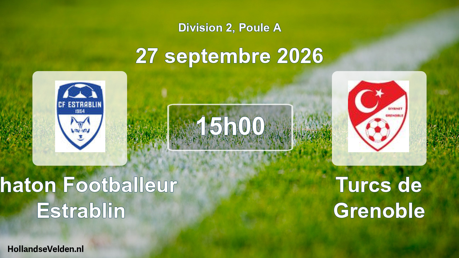 Scheduled Match: Chaton Footballeur Estrablin - Turcs de Grenoble (27 September 2026)