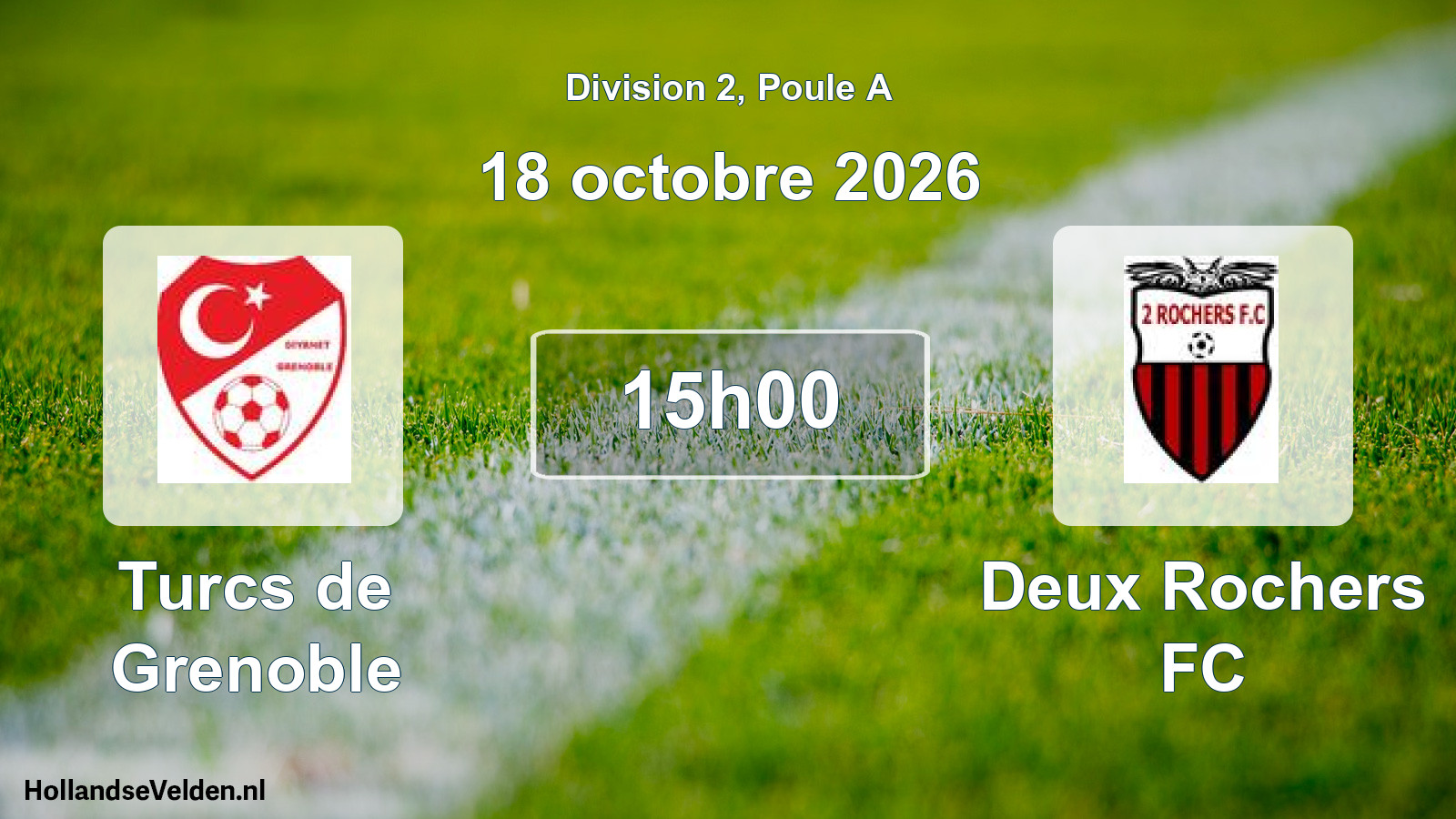 Scheduled Match: Turcs de Grenoble - Deux Rochers FC (18 October 2026)