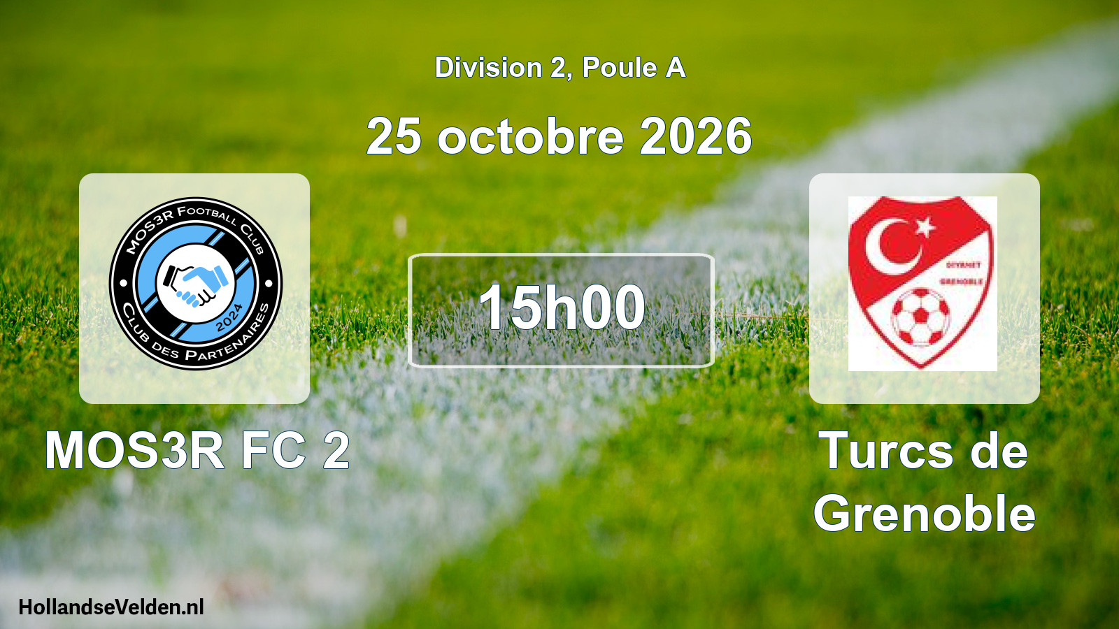 Scheduled Match: MOS3R FC 2 - Turcs de Grenoble (25 October 2026)