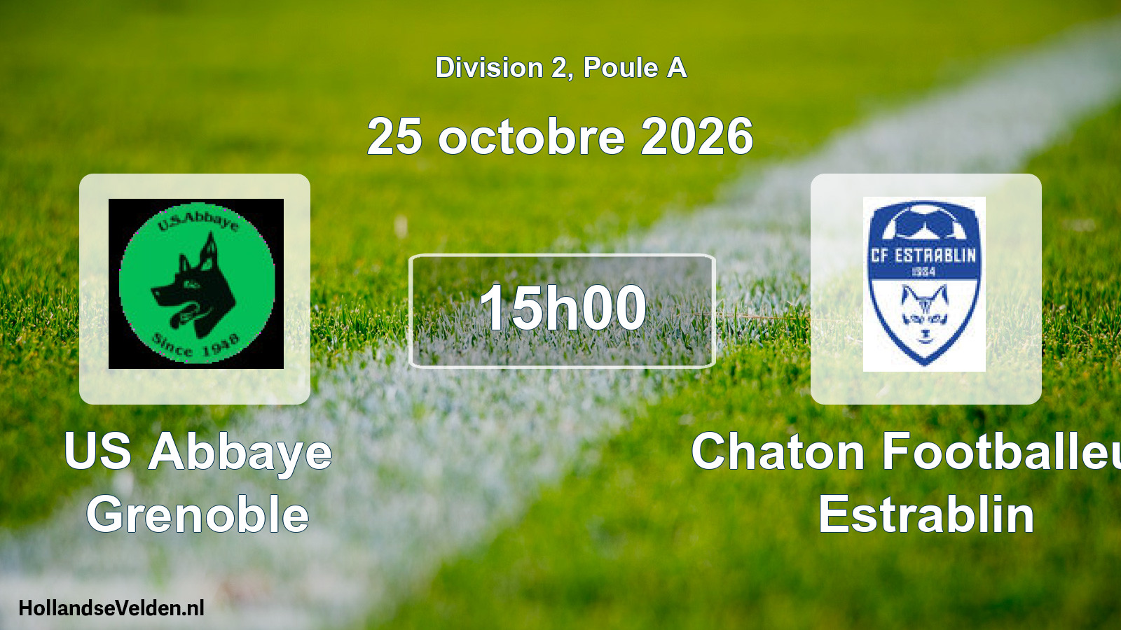 Scheduled Match: US Abbaye Grenoble - Chaton Footballeur Estrablin (25 October 2026)