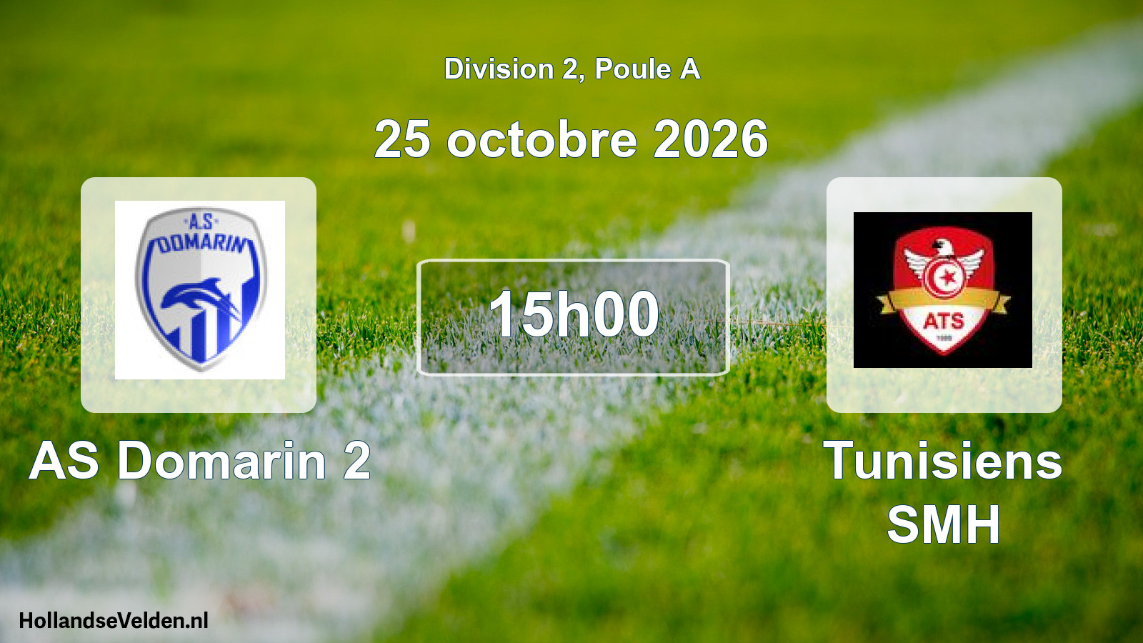 Scheduled Match: AS Domarin 2 - Tunisiens SMH (25 October 2026)