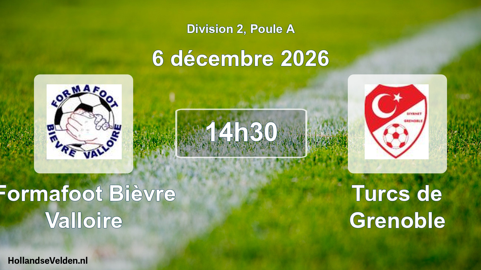 Scheduled Match: Formafoot Bièvre Valloire - Turcs de Grenoble (6 December 2026)