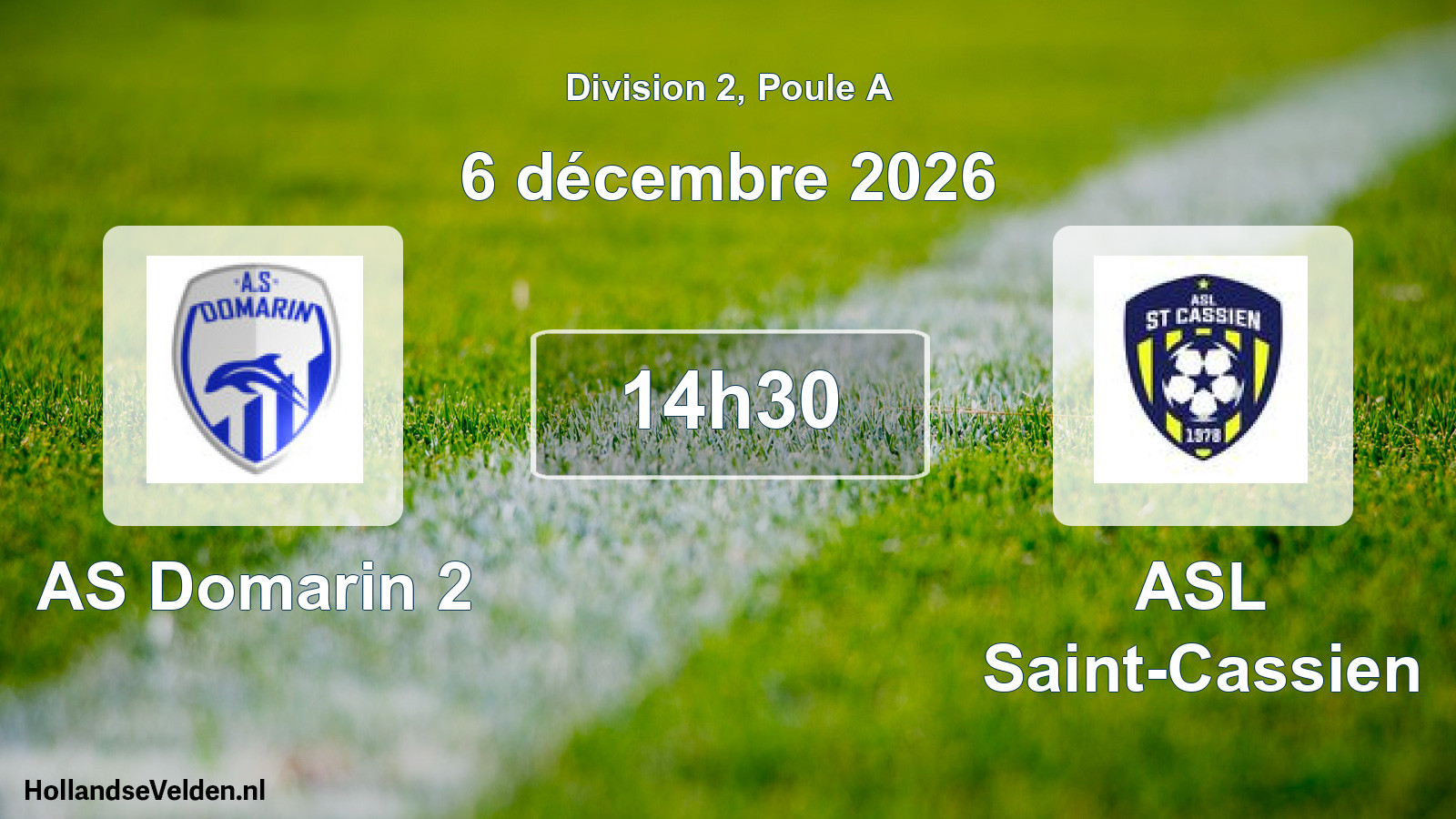 Scheduled Match: AS Domarin 2 - ASL Saint-Cassien (6 December 2026)