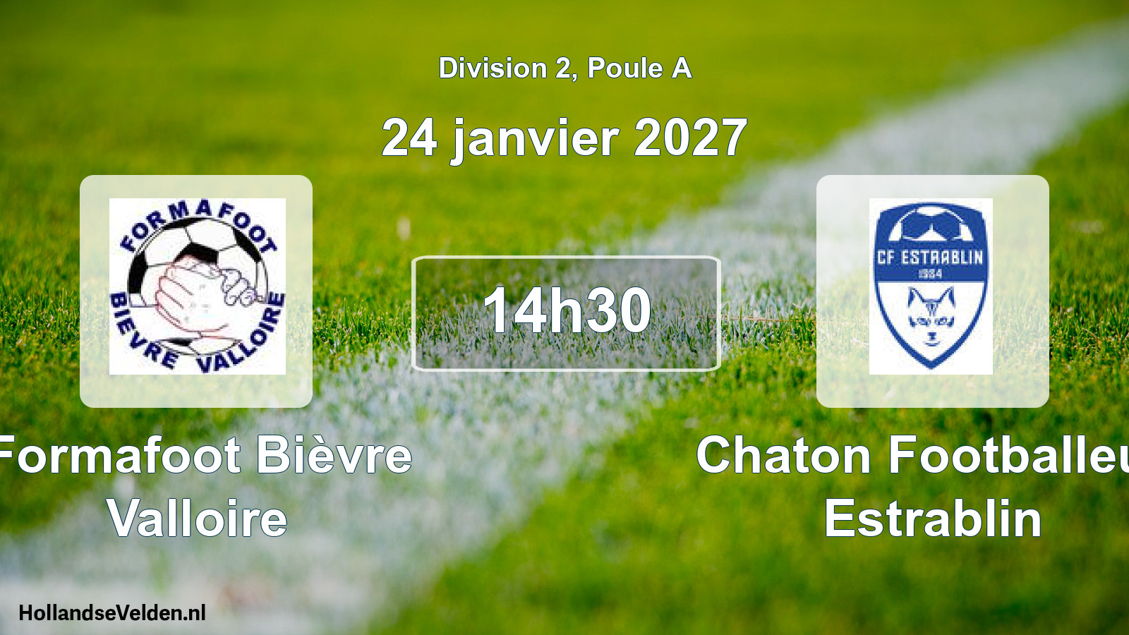 Scheduled Match: Formafoot Bièvre Valloire - Chaton Footballeur Estrablin (24 January 2027)