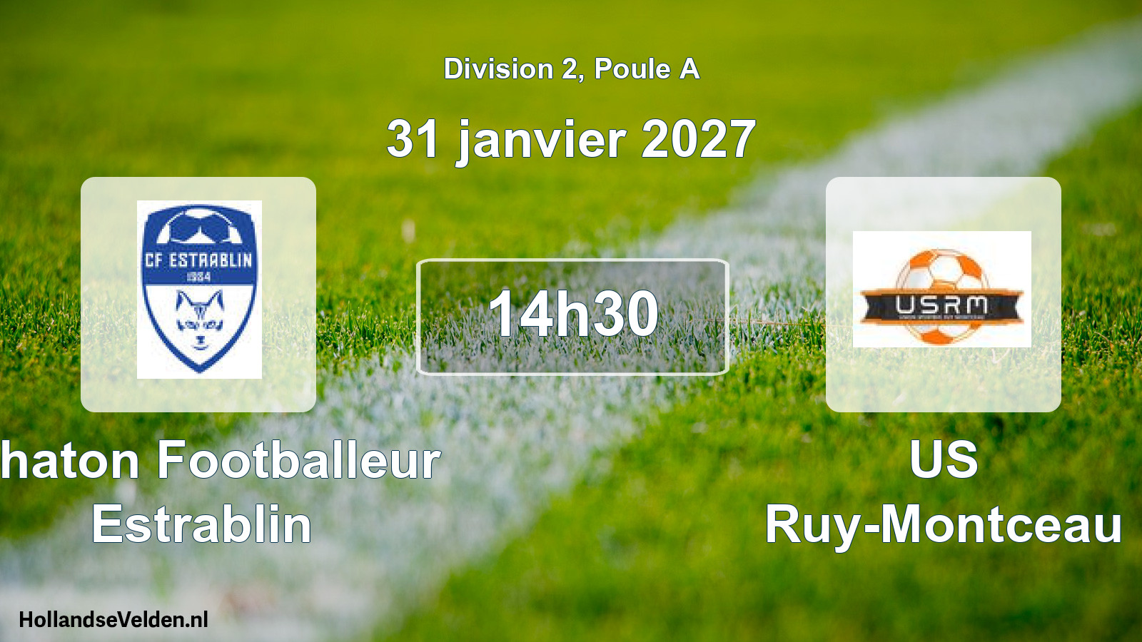 Scheduled Match: Chaton Footballeur Estrablin - US Ruy-Montceau (31 January 2027)