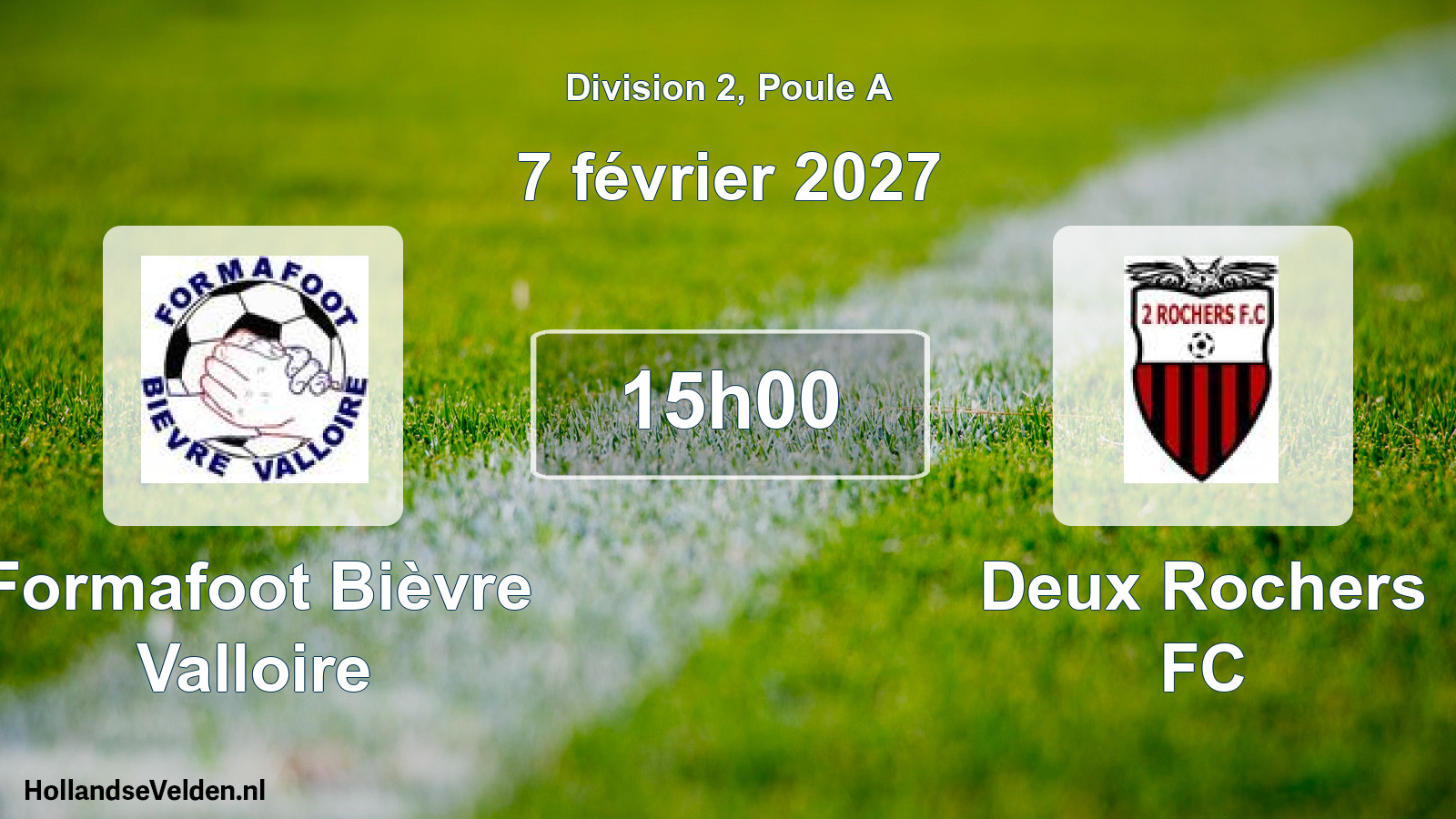 Scheduled Match: Formafoot Bièvre Valloire - Deux Rochers FC (7 February 2027)