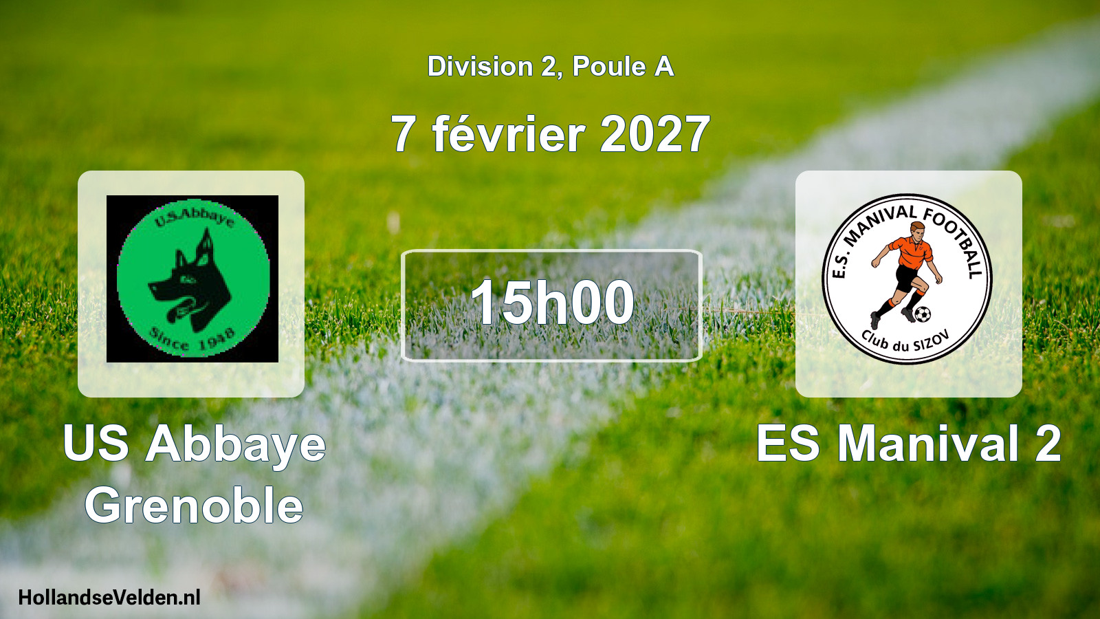 Scheduled Match: US Abbaye Grenoble - ES Manival 2 (7 February 2027)