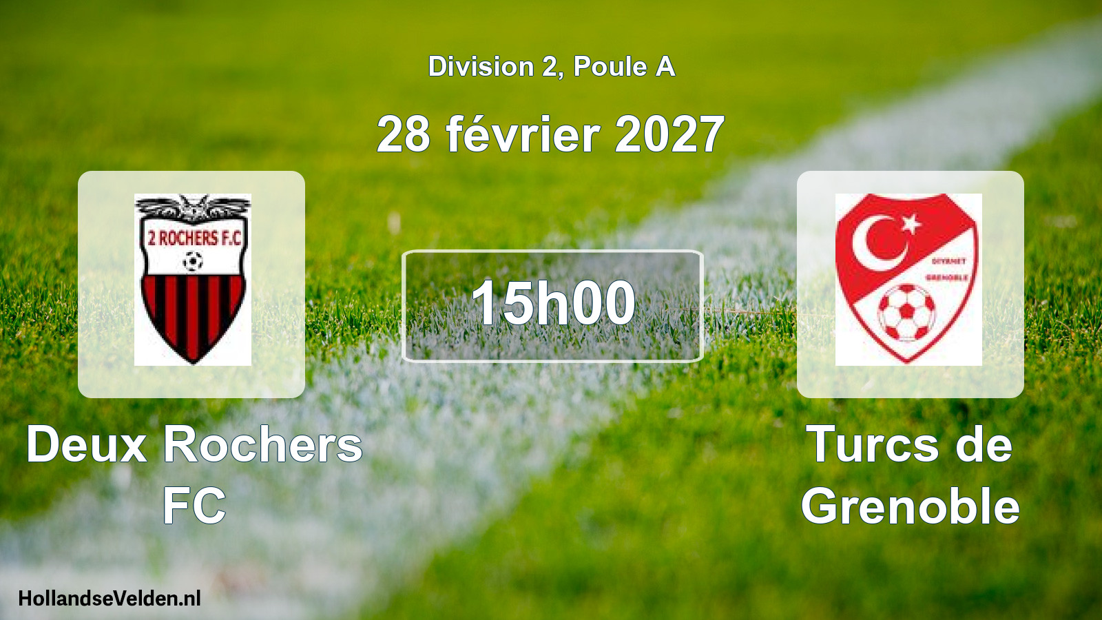 Scheduled Match: Deux Rochers FC - Turcs de Grenoble (28 February 2027)