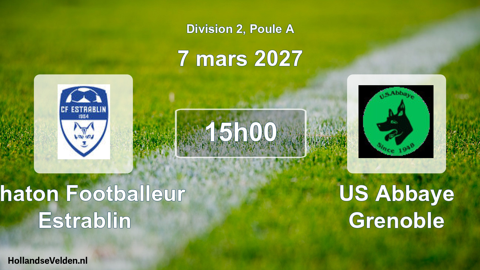 Scheduled Match: Chaton Footballeur Estrablin - US Abbaye Grenoble (7 March 2027)
