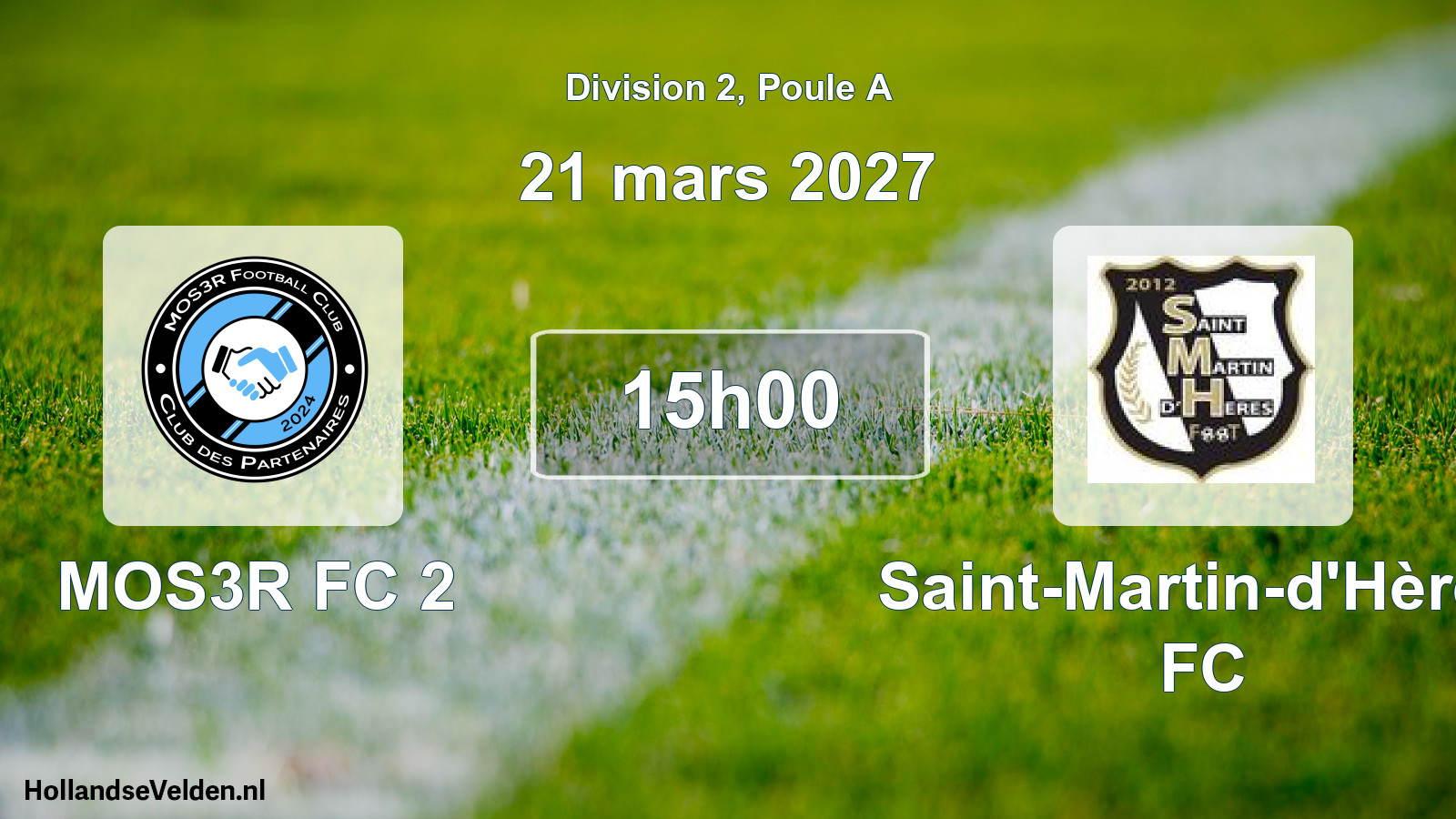 Scheduled Match: MOS3R FC 2 - Saint-Martin-d'Hères FC (21 March 2027)