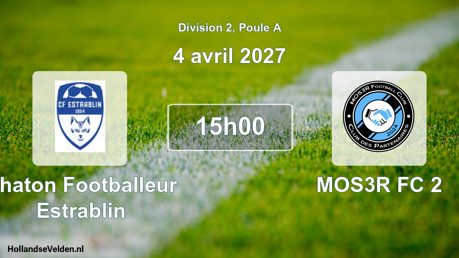 Scheduled Match: Chaton Footballeur Estrablin - MOS3R FC 2 (4 April 2027)