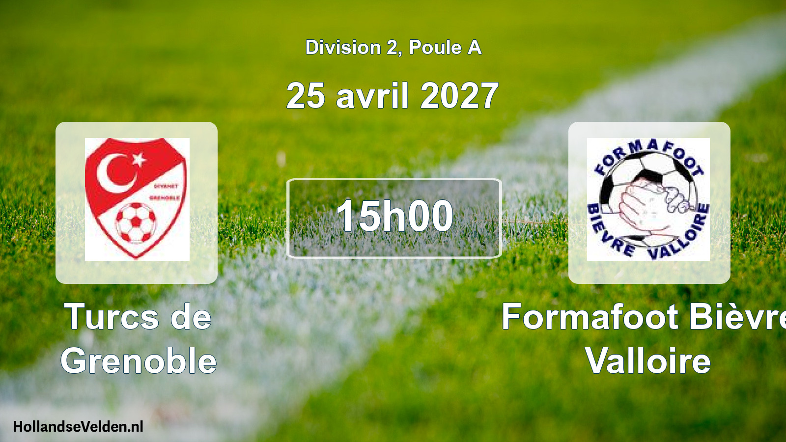 Scheduled Match: Turcs de Grenoble - Formafoot Bièvre Valloire (25 April 2027)