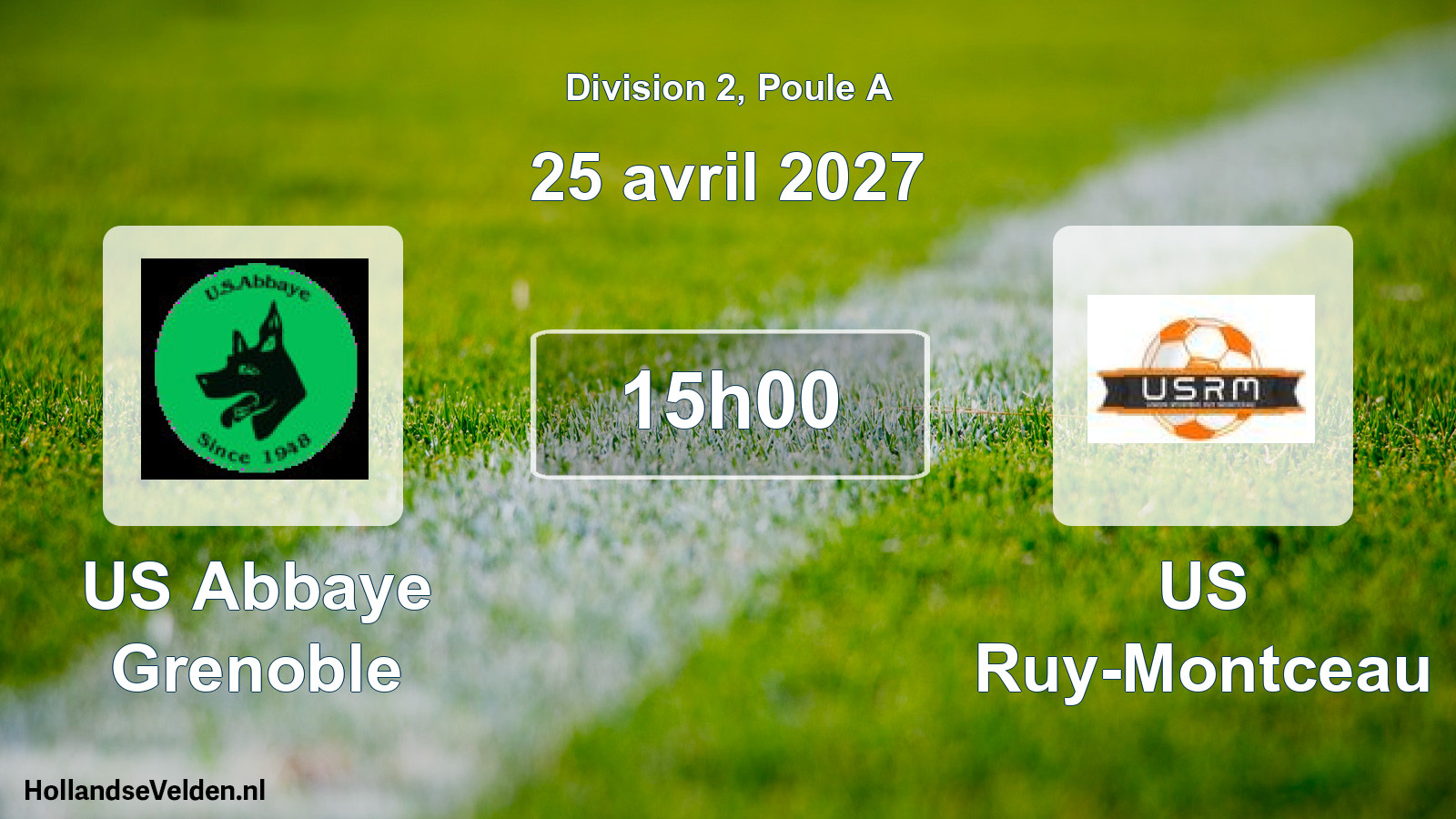 Scheduled Match: US Abbaye Grenoble - US Ruy-Montceau (25 April 2027)