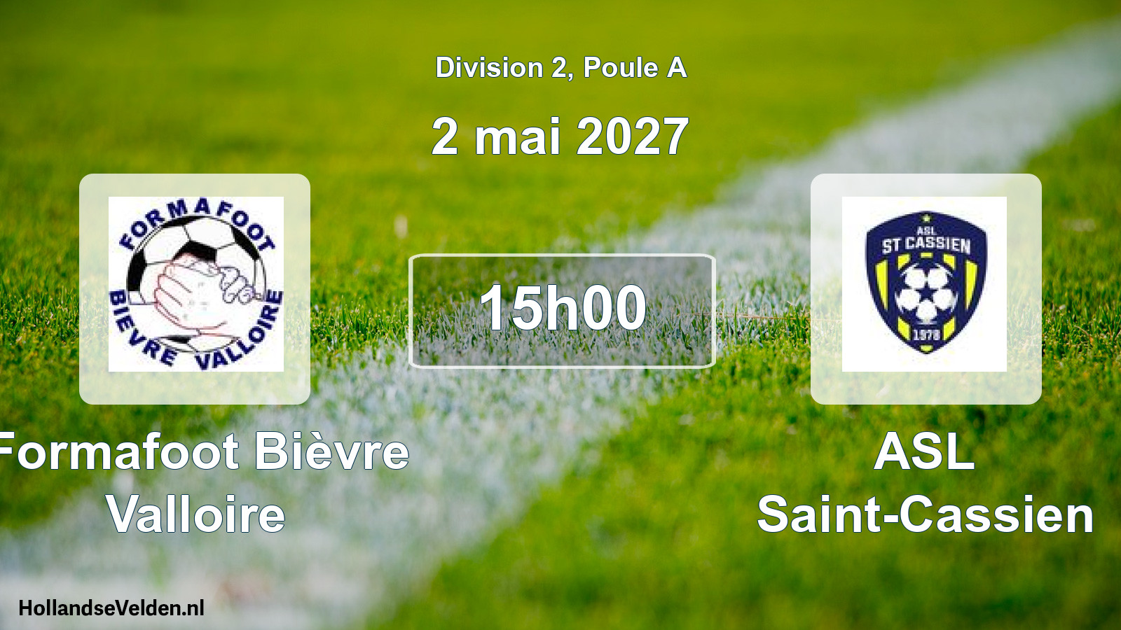 Scheduled Match: Formafoot Bièvre Valloire - ASL Saint-Cassien (2 May 2027)