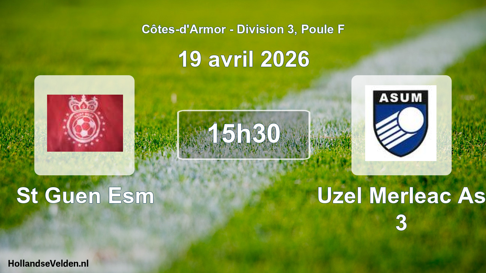 Geplande wedstrijd: St Guen Esm - Uzel Merleac As 3 (19 april 2026)