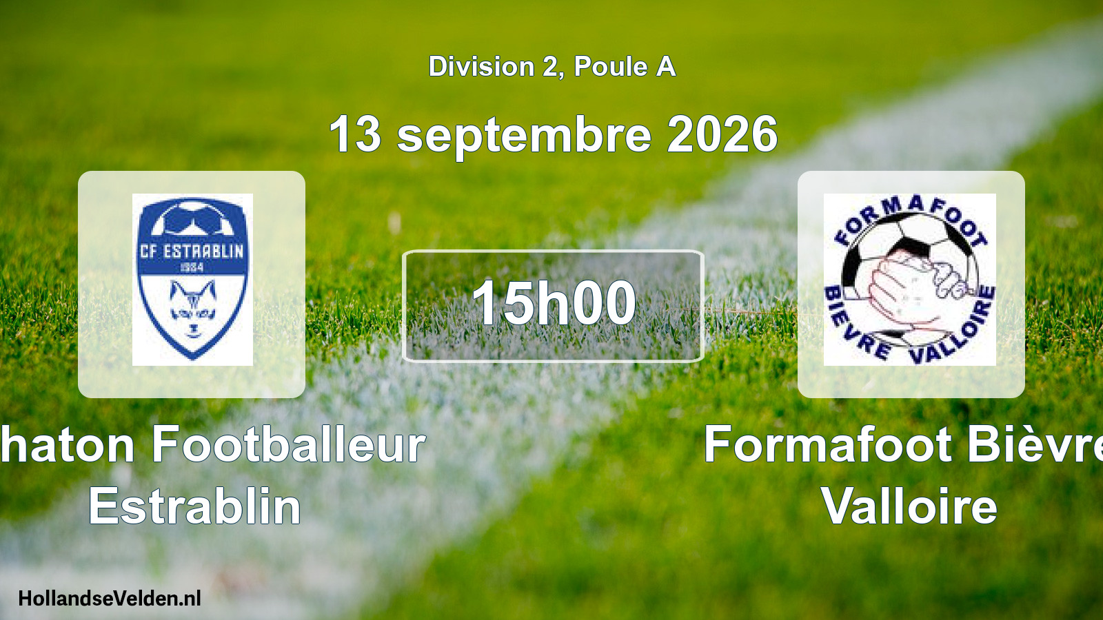 Scheduled Match: Chaton Footballeur Estrablin - Formafoot Bièvre Valloire (13 September 2026)